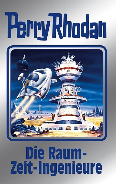 Produktbild: Perry Rhodan 152: Die Raum-Zeit-Ingenieure (Silberband)