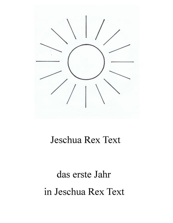 Produktbild: Das erste Jahr in Jeschua Rex Text