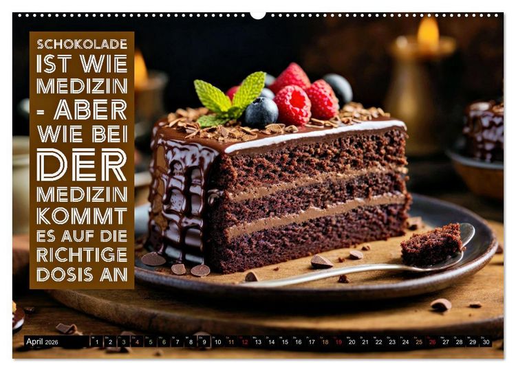 Produktbild: Schokolade - die s&uuml;&szlig;e Verf&uuml;hrung - coole Spr&uuml;che (hochwertiger Premium Wandkalender 2026 DIN A2 quer), Kunstdruck in Hochglanz