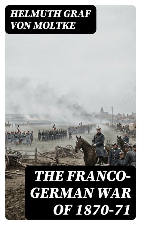 Produktbild: The Franco-German War of 1870-71