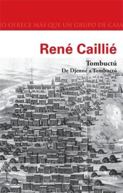 Produktbild: Tombuct&uacute; : de Djenn&eacute; a Tombuct&uacute;