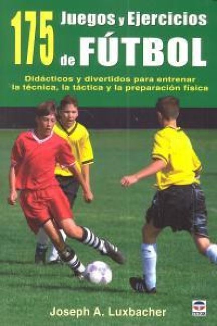 Produktbild: 175 Juegos y ejercicios de f&uacute;tbol