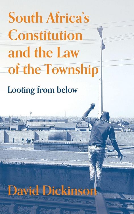 Produktbild: South Africa's Constitution and the Law of the Township
