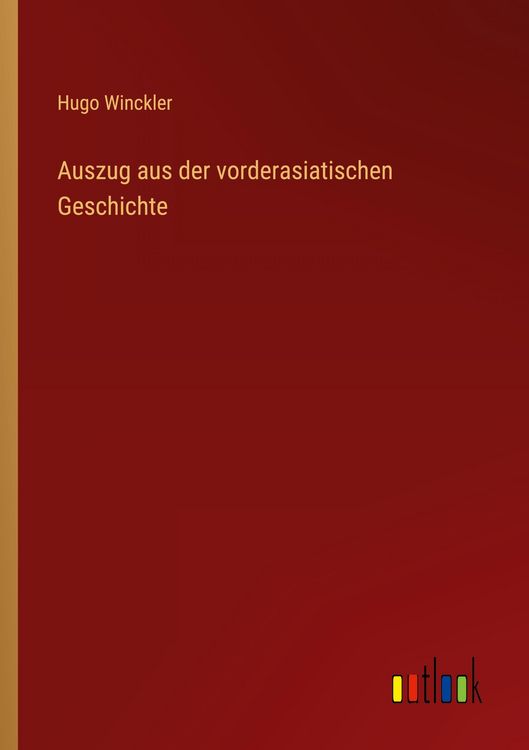 Produktbild: Auszug aus der vorderasiatischen Geschichte