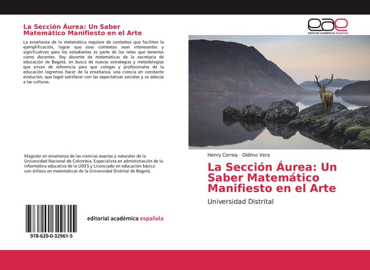 Produktbild: La Secci&oacute;n &Aacute;urea: Un Saber Matem&aacute;tico Manifiesto en el Arte