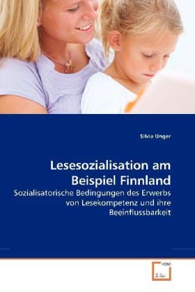 Produktbild: Unger, S: Lesesozialisation am Beispiel Finnland