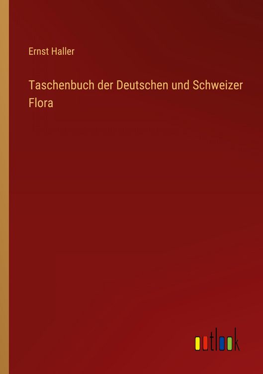 Produktbild: Taschenbuch der Deutschen und Schweizer Flora