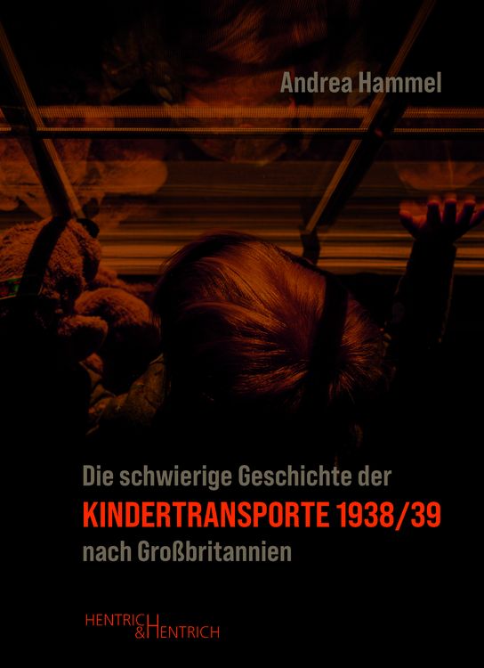 Produktbild: Die schwierige Geschichte der Kindertransporte 1938/39 nach Gro&szlig;britannien