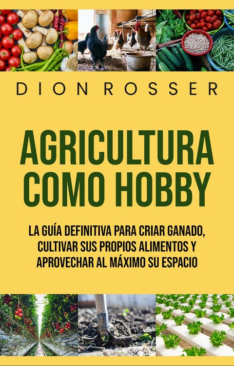 Produktbild: Agricultura como hobby