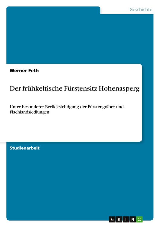 Produktbild: Der fr&uuml;hkeltische F&uuml;rstensitz Hohenasperg