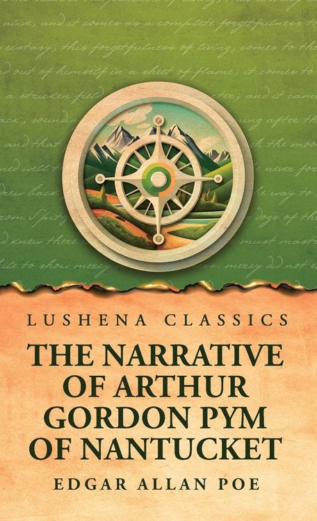 Produktbild: The Narrative of Arthur Gordon Pym of Nantucket