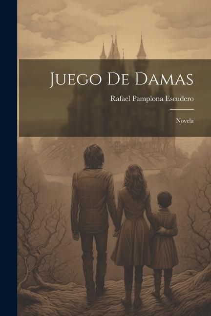 Produktbild: Juego De Damas: Novela