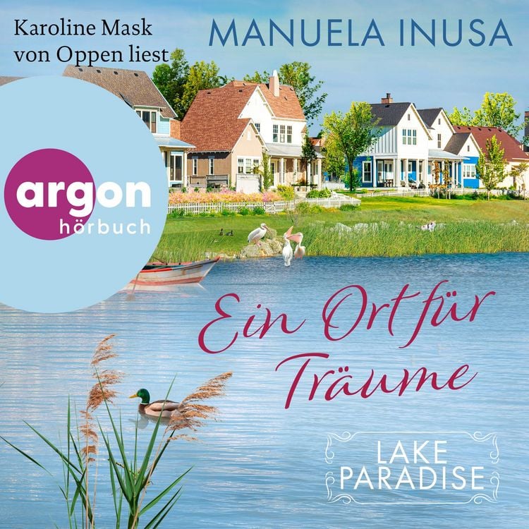 Produktbild: Lake Paradise - Ein Ort f&uuml;r Tr&auml;ume