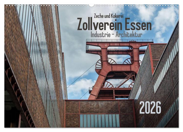 Produktbild: Zeche und Kokerei Zollverein Essen: Industrie-Architektur (Wandkalender 2026 DIN A2 quer), CALVENDO Monatskalender