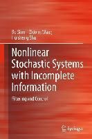 Produktbild: Nonlinear Stochastic Systems with Incomplete Information