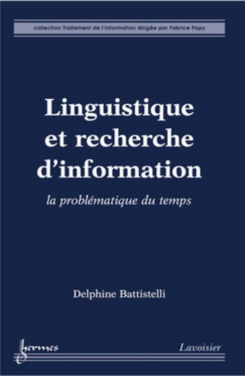 Produktbild: Linguistique et recherche d'information : la probl&eacute;matique du temps