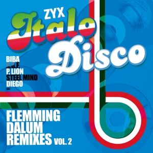Produktbild: ZYX Italo Disco: Flemming Dalum, 1 Schallplatte
