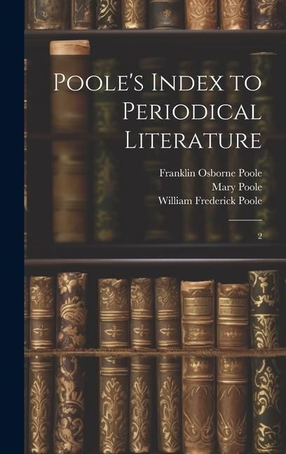 Produktbild: Poole's Index to Periodical Literature: 2