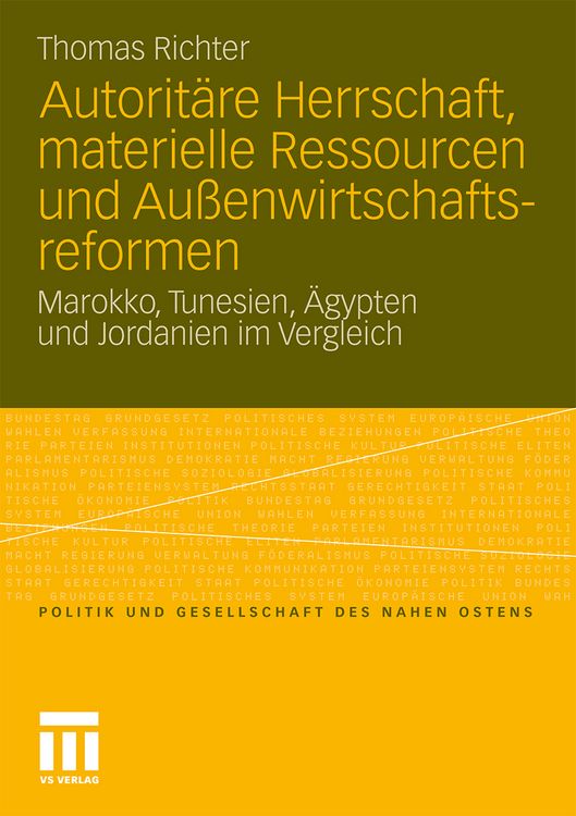 Produktbild: Autorit&auml;re Herrschaft, materielle Ressourcen und Au&szlig;enwirtschaftsreformen