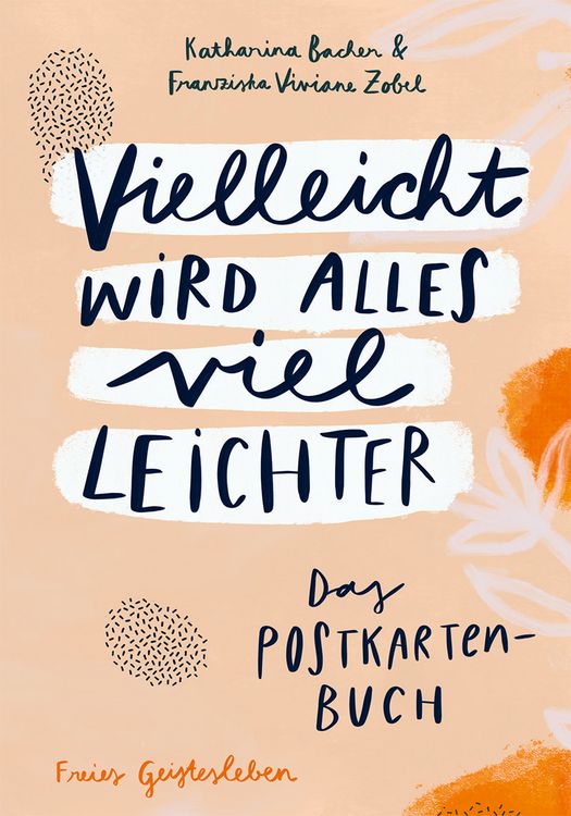Produktbild: Vielleicht wird alles viel leichter