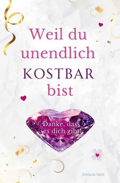 Produktbild: Weil du unendlich kostbar bist