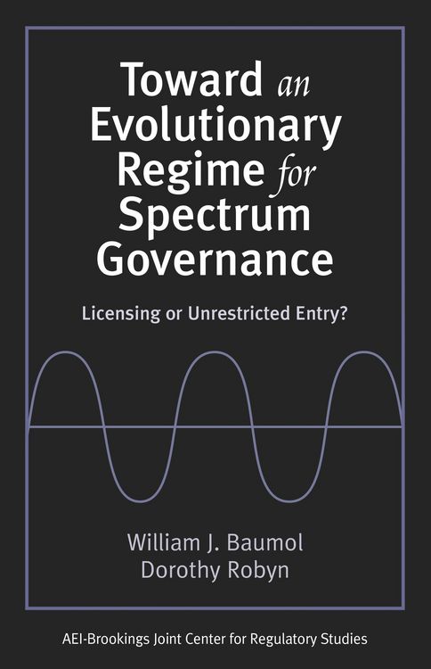 Produktbild: Toward an Evolutionary Regime for Spectrum Governance