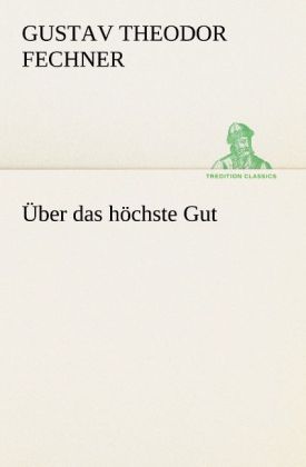 Produktbild: &Uuml;ber das h&ouml;chste Gut