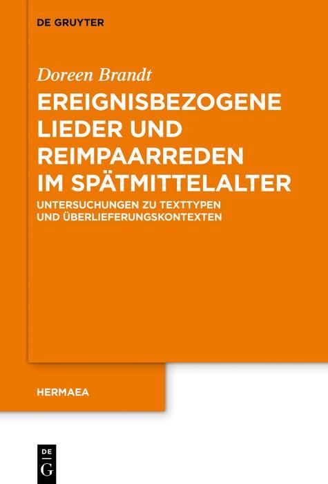 Produktbild: Ereignisbezogene Lieder und Reimpaarreden im Sp&auml;tmittelalter