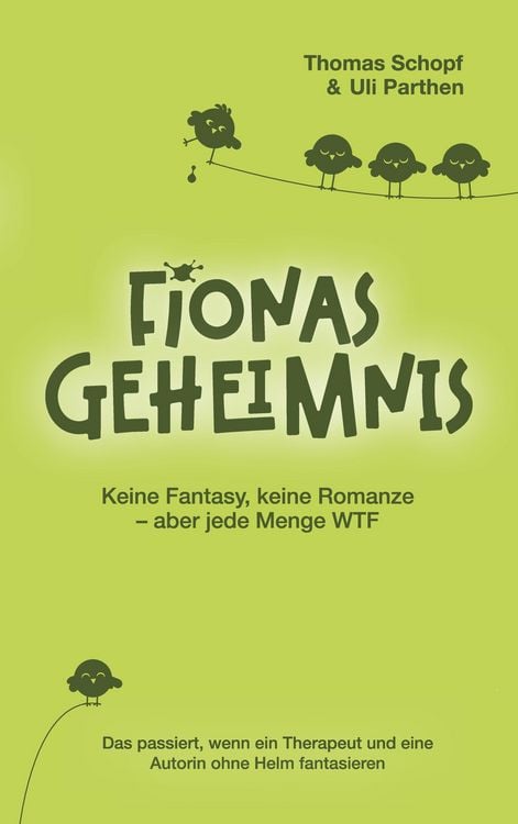 Produktbild: Fionas Geheimnis I Keine Fantasy, keine Romanze &ndash; aber jede Menge WTF