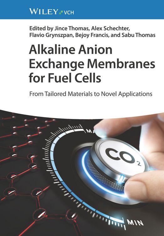 Produktbild: Alkaline Anion Exchange Membranes for Fuel Cells