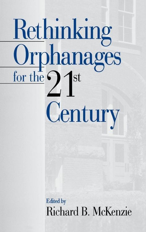 Produktbild: Rethinking Orphanages for the 21st Century