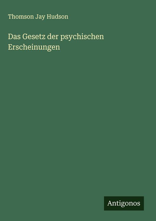 Produktbild: Das Gesetz der psychischen Erscheinungen