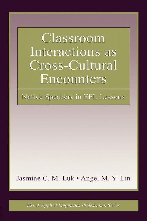 Produktbild: Classroom Interactions as Cross-Cultural Encounters
