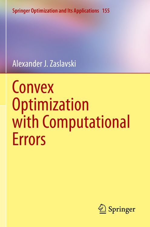 Produktbild: Convex Optimization with Computational Errors