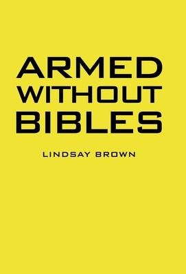 Produktbild: Armed Without Bibles