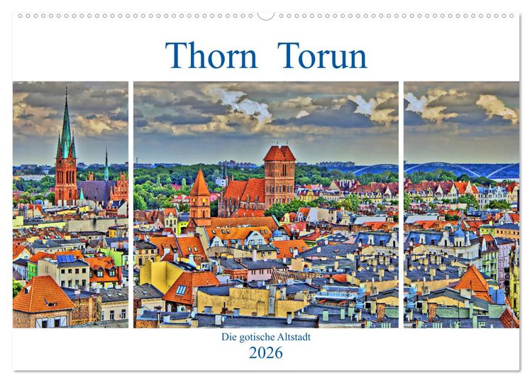Produktbild: Thorn Torun - Die gotische Altstadt (Wandkalender 2026 DIN A2 quer), CALVENDO Monatskalender