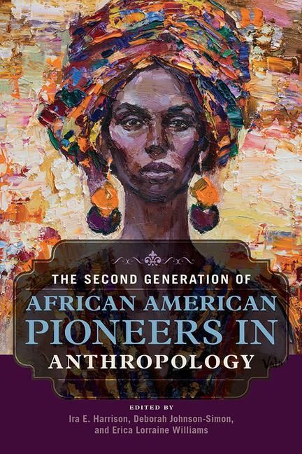 Produktbild: The Second Generation of African American Pioneers in Anthro