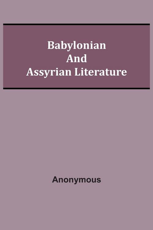 Produktbild: Babylonian and Assyrian Literature