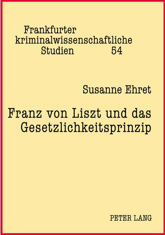 Produktbild: Franz von Liszt und das Gesetzlichkeitsprinzip