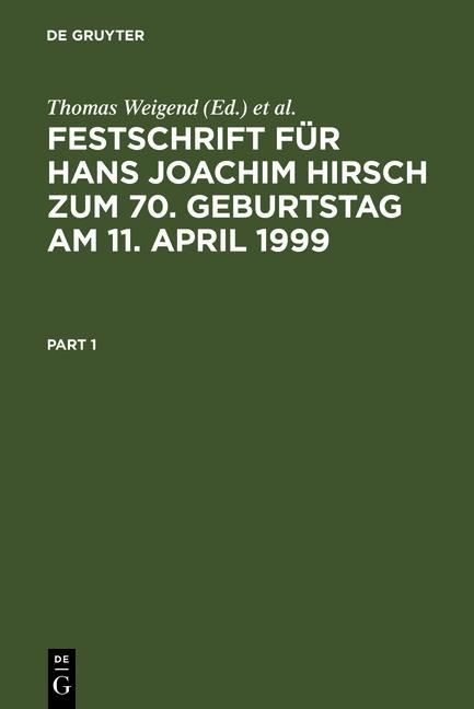 Produktbild: Festschrift f&uuml;r Hans Joachim Hirsch zum 70.Geburtstag am 11.April 1999