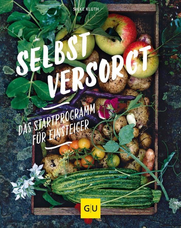 Bild vom Artikel Selbstversorgt - Das Startprogramm für Einsteiger vom Autor Silke Kluth