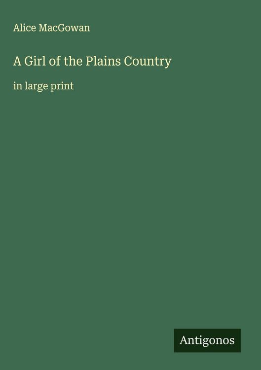 Produktbild: A Girl of the Plains Country