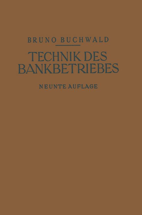 Produktbild: Die Technik des Bankbetriebes