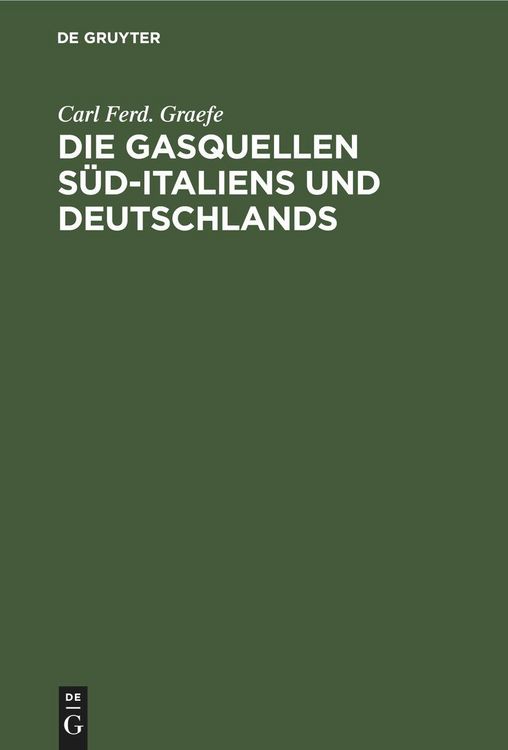 Produktbild: Die Gasquellen S&uuml;d-Italiens und Deutschlands