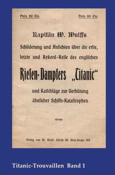 Produktbild: Kapit&auml;n W. Wulffs Schilderungen und Ansichten &uuml;ber die erste, letzte und Rekordr