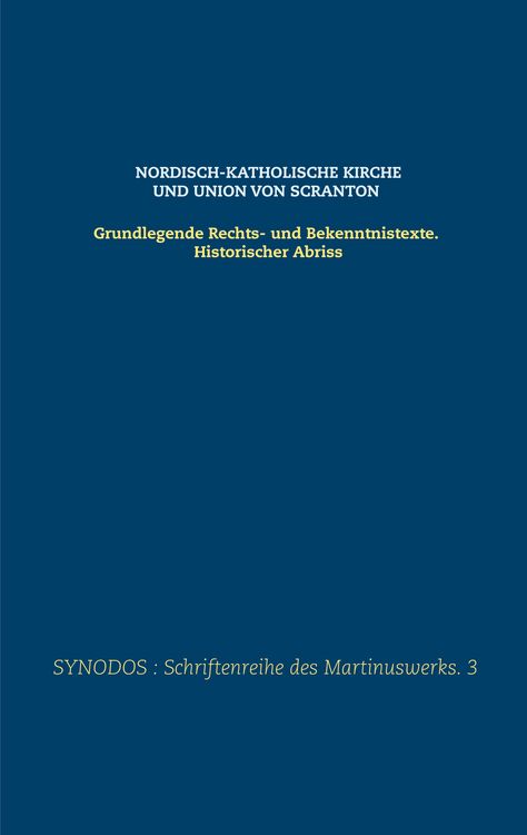 Bild vom Artikel Nordisch-katholische Kirche und Union von Scranton vom Autor F. Irenäus Herzberg