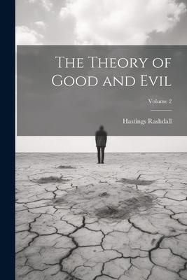 Produktbild: The Theory of Good and Evil; Volume 2