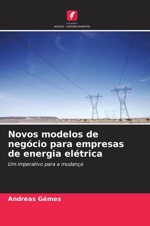 Produktbild: Novos modelos de neg&oacute;cio para empresas de energia el&eacute;trica
