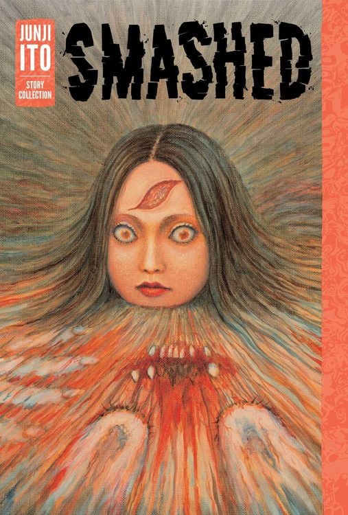 Produktbild: Smashed - Junji Ito Story Collection