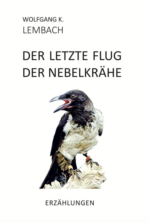 Produktbild: Der letzte Flug der Nebelkr&auml;he